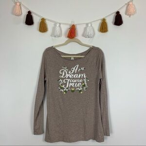Old Navy A Dream Come True Graphic Taupe Long Sleeve T-Shirt Size Medium